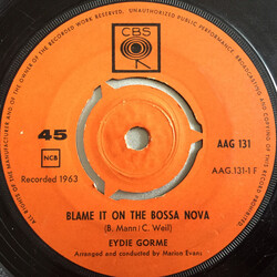 Eydie Gormé Blame It On The Bossa Nova / Guess I Should Have Loved Him More USED VINYL 7INCH SINGLE 45 RPM