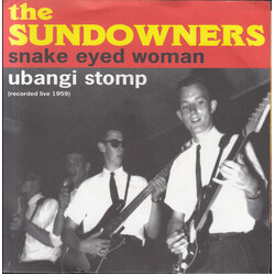 The Sundowners (8) Snake Eyed Woman / Ubangi Stomp USED VINYL 7INCH 45 RPM SINGLE