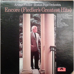 Arthur Fiedler / Boston Pops Orchestra Encore (Fiedler's Greatest Hits) Vinyl LP USED