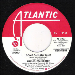 Michel Polnareff Come On Lady Blue USED VINYL 7INCH 45 RPM PROMO STEREO MONO