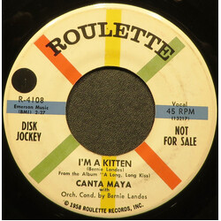 Canta Maya I'm A Kitten USED VINYL 7INCH 45 RPM PROMO