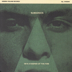 Subsonics He's The Keeper Of The Fire USED VINYL 7INCH 45 RPM LIMITED EDITION STEREO