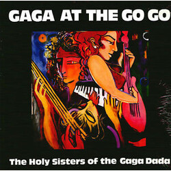 The Holy Sisters Of The Gaga Dada Gaga At The Go Go Vinyl 12" USED