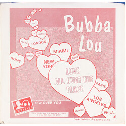 Bubba Lou Love All Over The Place / Over You USED VINYL 7INCH 45 RPM STYRENE