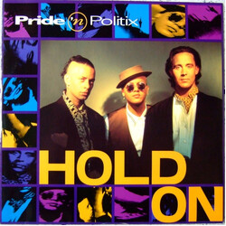 Pride 'N Politix Hold On VINYL 12" USED