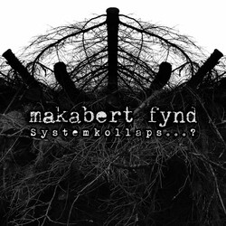 Makabert Fynd Systemkollaps...? Vinyl LP USED
