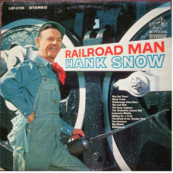 Hank Snow Railroad Man Vinyl LP USED