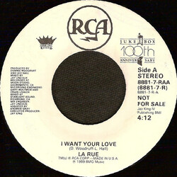 La Rue (5) I Want Your Love USED VINYL 7INCH 45 RPM PROMO