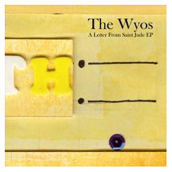 The WYO's A Letter From Saint Jude EP USED VINYL 7INCH LIMITED EDITION 33 S RPM