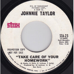 Johnnie Taylor Take Care Of Your Homework USED VINYL 7INCH 45 RPM PROMO
