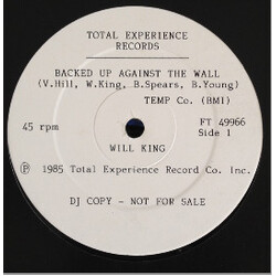 Will King Backed Up Against The Wall USED VINYL 12INCH 45 RPM WHITE LABEL STEREO