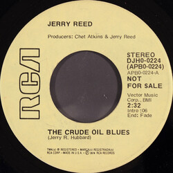 Jerry Reed The Crude Oil Blues USED VINYL 7INCH 45 RPM PROMO STEREO MONO