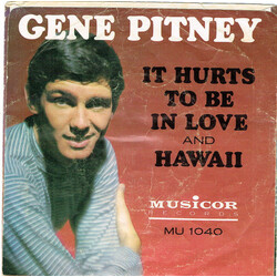 Gene Pitney It Hurts To Be In Love USED VINYL 7INCH 45 RPM SINGLE STYRENE