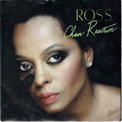 Diana Ross Chain Reaction Vinyl 7" USED