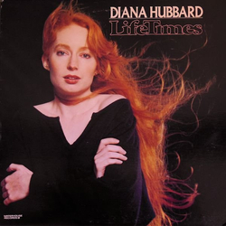 Diana Hubbard LifeTimes Vinyl LP USED
