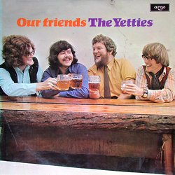The Yetties Our Friends The Yetties Vinyl LP USED
