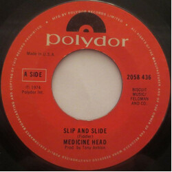 Medicine Head (2) Slip And Slide USED VINYL 7INCH 45 RPM SINGLE