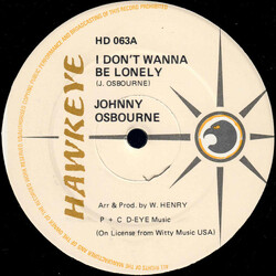 Johnny Osbourne I Don't Wanna Be Lonely USED VINYL 12INCH