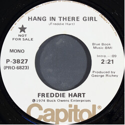 Freddie Hart Hang In There Girl USED VINYL 7INCH 45 RPM PROMO STEREO MONO