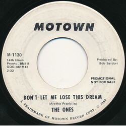 The Ones (3) Don't Let Me Lose This Dream USED VINYL 7INCH 45 RPM SINGLE PROMO MONO
