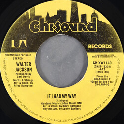 Walter Jackson If I Had My Way USED VINYL 7INCH 45 RPM PROMO STYRENE STEREO MONO