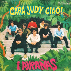 I Pirañas Cara Judy Ciao! = Judy In Disguise Vinyl 7" USED