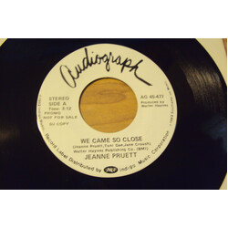 Jeanne Pruett We Came So Close USED VINYL 7INCH 45 RPM SINGLE PROMO