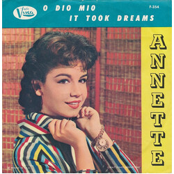 Annette (7) O Dio Mio / It Took Dreams USED VINYL 7INCH 45 RPM STYRENE