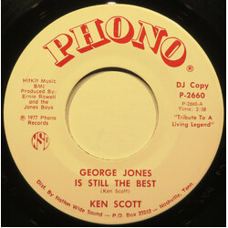 Ken Scott (8) George Jones Is Still The Best USED VINYL 7INCH 45 RPM PROMO