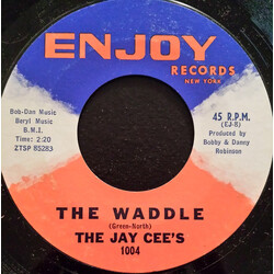 The Jay Cee's The Waddle / Just Say The Word USED VINYL 7INCH 45 RPM