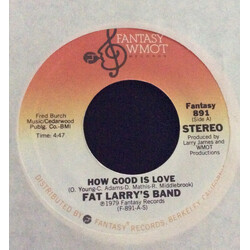 Fat Larry's Band How Good Is Love USED VINYL 7INCH 45 RPM SINGLE STYRENE