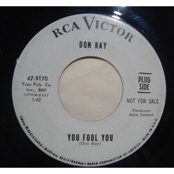Don Ray (5) You Fool You USED VINYL 7INCH 45 RPM PROMO