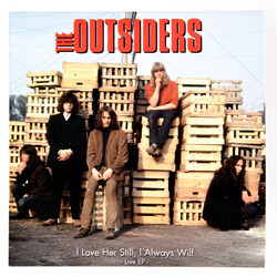 The Outsiders (5) I Love Her Still, I Always Will - Live EP USED VINYL 7INCH EP