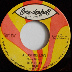 Otis Clay A Lasting Love / Got To Find A Way Vinyl 7" USED