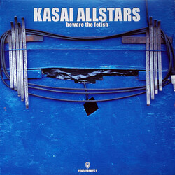 Kasai Allstars Beware The Fetish Vinyl LP USED
