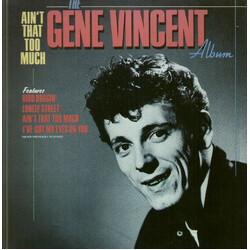 Gene Vincent Ain't That Too Much Vinyl LP USED