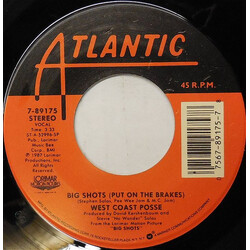 West Coast Posse Big Shots (Put On The Brakes) USED VINYL 7INCH 45 RPM SINGLE