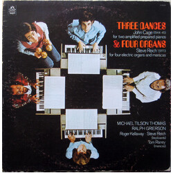 John Cage / Steve Reich / Michael Tilson Thomas / Ralph Grierson Three Dances & Four Organs Vinyl LP USED