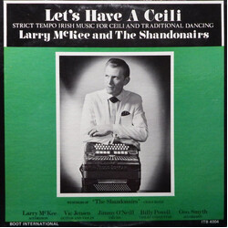 Larry McKee / The Shandonairs Let's Have A Ceili Vinyl LP USED