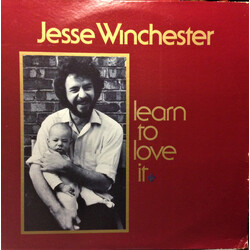 Jesse Winchester Learn To Love It Vinyl LP USED