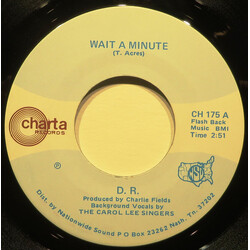 D.R. (21) Wait A Minute USED VINYL 7INCH 45 RPM