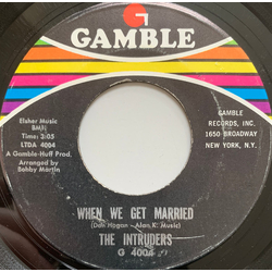 The Intruders When We Get Married / (Love Doctor) Doctor, Doctor Vinyl 7" USED