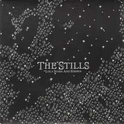 The Stills Lola Stars And Stripes USED VINYL 7INCH SINGLE