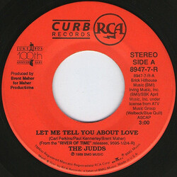 The Judds Let Me Tell You About Love USED VINYL 7INCH 45 RPM SINGLE