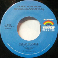 Desert Rose Band Hello Trouble / Homeless USED VINYL 7INCH 45 RPM