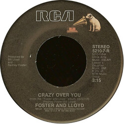 Foster And Lloyd Crazy Over You USED VINYL 7INCH