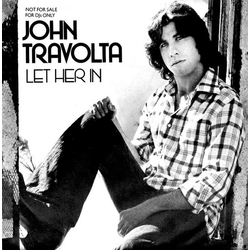 John Travolta Let Her In Vinyl 7" USED
