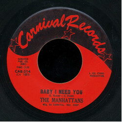 Manhattans Baby I Need You / Teach Me (The "Philly" Dog) USED VINYL 7INCH 45 RPM SINGLE