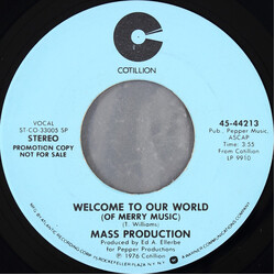 Mass Production Welcome To Our World (Of Merry Music) USED VINYL 7"