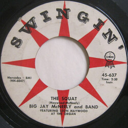 Big Jay McNeely & Band The Squat / Without A Love USED VINYL 7INCH 45 RPM SINGLE STYRENE